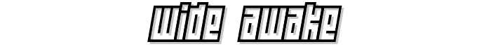 Wide awake font